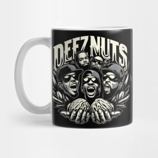 deez nuts Mug